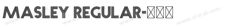 Masley Regular字体转换